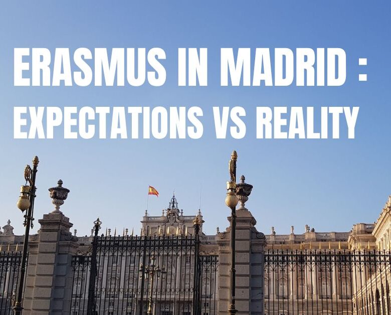"Erasmus in Madrid : expectations vs reality" written in white on a picture of Palacio Real